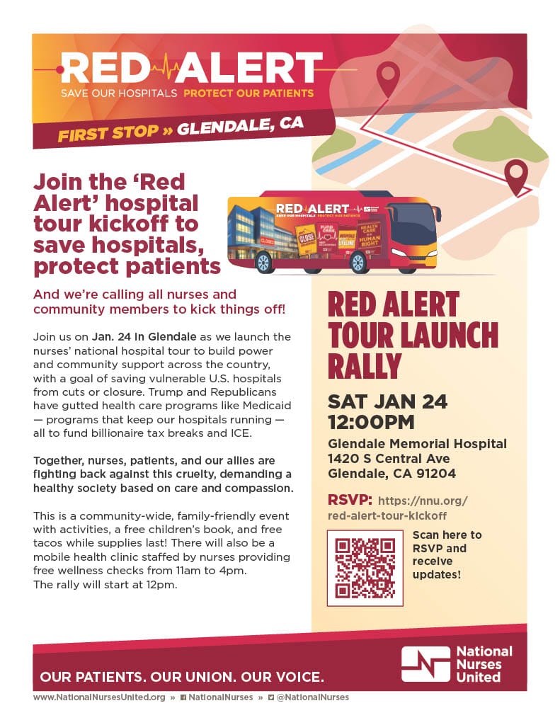 Jan 24th Glendale CNA/NNU Rally Save Our Hospitals, Protect Our Patients